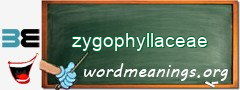 WordMeaning blackboard for zygophyllaceae